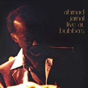 Ahmad Jamal Live at Bubbas LP