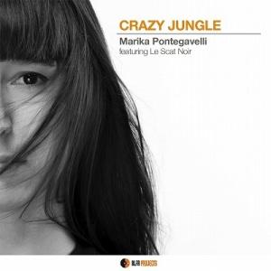 Marika Pontegavelli Crazy Jungle CD