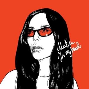 Matisa In My Head＜Transparent Red Vinyl＞ 12inch Si...
