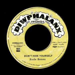 RUDE BONES Don't Hide Yourself＜完全限定盤＞ 7inch Single