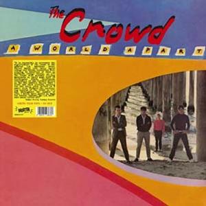 The Crowd A World Apart＜限定盤/Orange Vinyl＞ LP