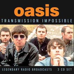 Oasis Transmission Impossible CD