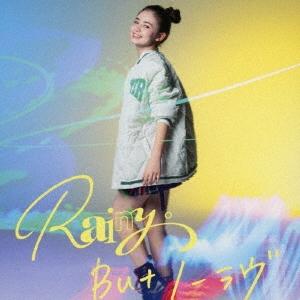 Rainy。 But ノーラヴ＜通常盤＞ 12cmCD Single