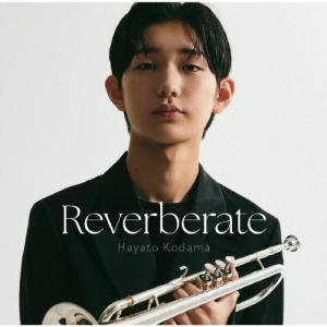 児玉隼人 Reverberate CDの商品画像