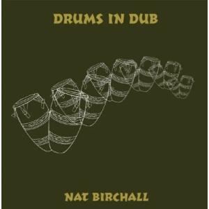 Nat Birchall Drums In Dub LP