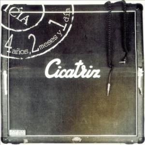 Cicatriz 4 Anos, 2 Meses Y Un Dia LP