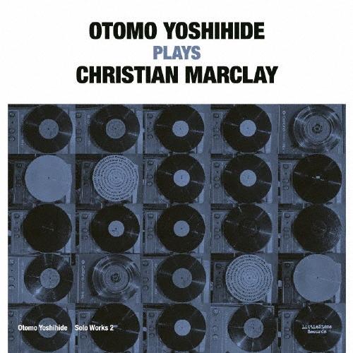 大友良英 Otomo Yoshihide Solo Works 2 Otomo Yoshihide ...