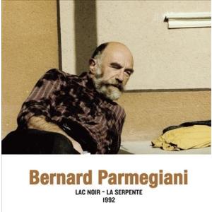 Bernard Parmegiani Lac Noir - La Serpente 1992 LP