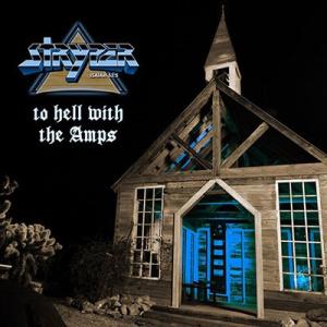Stryper To Hell With The Amps (Anniversary Edition...