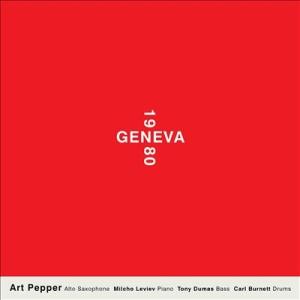 Art Pepper Geneva 1980 CD
