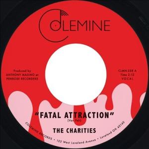 The Charities Fatal Attraction/It's Not Our Time 7...
