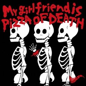 サバシスター My girlfriend is PIZZA OF DEATH 12cmCD Single