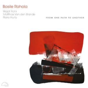 Basile Rahola From One Path To Another CD