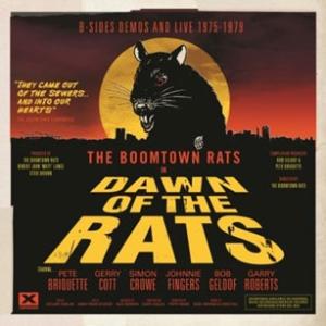 The Boomtown Rats Dawn Of The Rats: B-Sides, Demos...