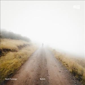 Noah Preminger Ballads CD