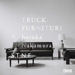haruka nakamura S.T,N.E. - TRUCK FURNITURE × haruk...