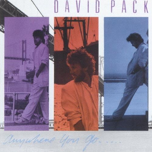 David Pack エニウェア・ユー・ゴー CD