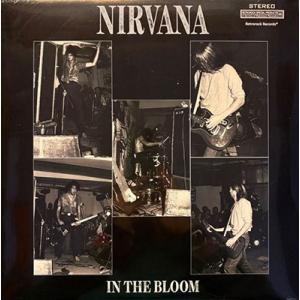 Nirvana In The Bloom - Italy November 26,1989＜限定盤＞...