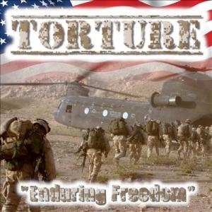 Torture Enduring Freedom CD