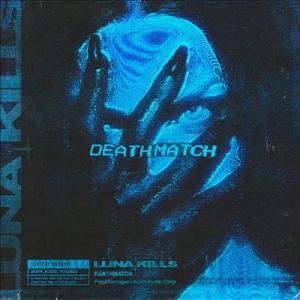 Luna Kills Deathmatch CD