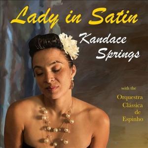 Kandace Springs Lady in Satin CD