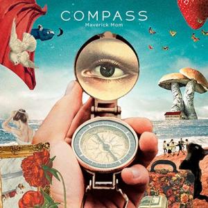 Maverick Mom COMPASS＜タワーレコード限定＞ CD
