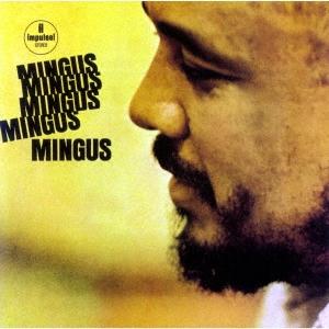 Charles Mingus ファイヴ・ミンガス ［SACD[SHM仕様]］＜生産限定盤＞ SACD