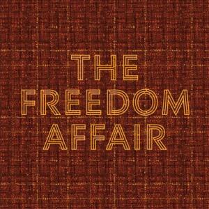 The Freedom Affair The Freedom Affair＜限定盤/Orange B...