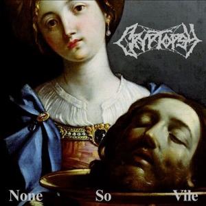 Cryptopsy None So Vile CD