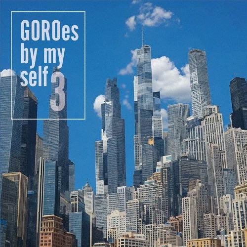 野口五郎 GOROes by my self 3 ［CD+DMVカード］ CD