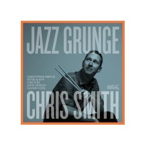 Chris Smith Jazz Grunge CD