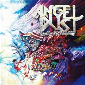 Angel Dust Border of Reality CD