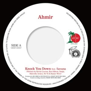 Ahmir Knock You Down / So Sick 7inch Single