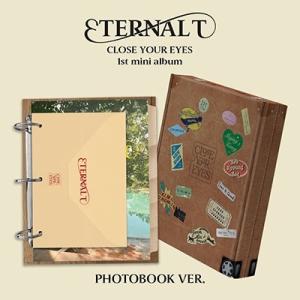 CLOSE YOUR EYES ETERNALT: 1st Mini Album (PHOTOBOO...