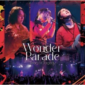 TEARS OF TRAGEDY Wonder Parade CD