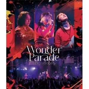 TEARS OF TRAGEDY Wonder Parade Blu-ray Disc