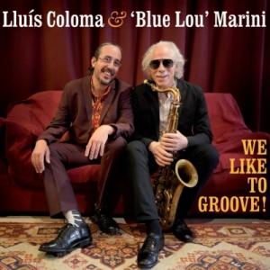 Lluis Coloma We Like To Groove! CD