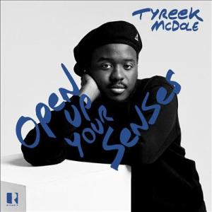 Tyreek McDole Open Up Your Senses LP