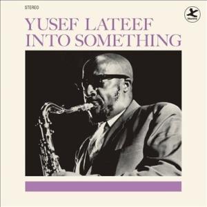 Yusef Lateef Into Something＜限定盤＞ LP