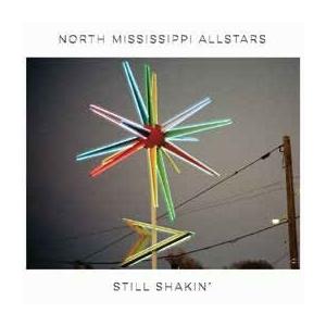North Mississippi Allstars Still Shakin (Indie Exc...