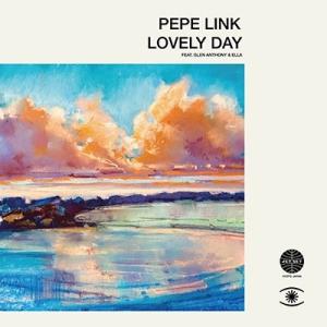 Pepe Link Lovely Day feat. Glen Anthony Henry / Ve...