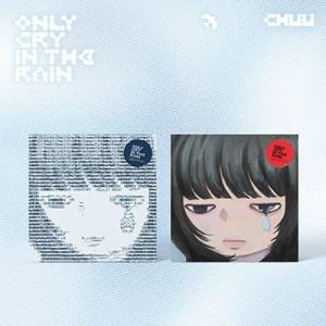 Chuu Only cry in the rain: 3rd Mini Album (ランダムバージ...