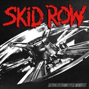 Skid Row Revolutions Per Minute＜限定盤＞ LP