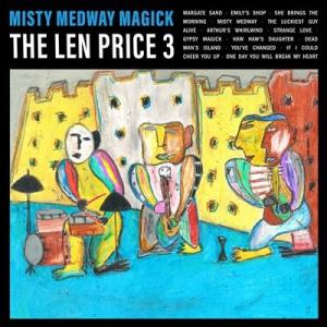 The Len Price 3 Misty Medway Magick CD