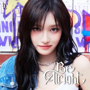 IVE Be Alright ［CD+ソロ仕様ブックレット］＜メンバーソロジャケット盤 (LEESEO ver.)＞ CD ※特典あり