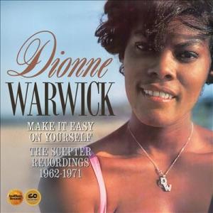 Dionne Warwick Make It Easy On Yourself: The Scept...