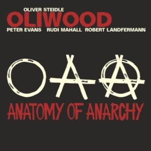 Oliwood Anatomy of Anarchy CD