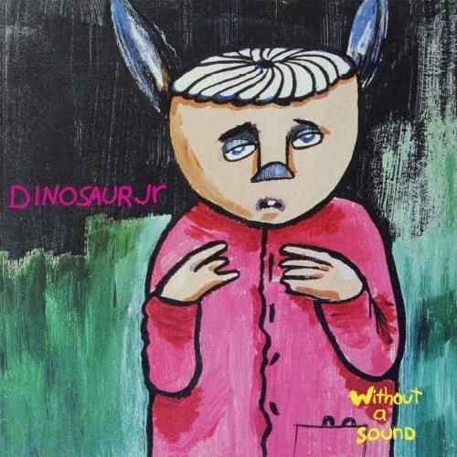 Dinosaur Jr. ウィズアウト・ア・サウンド・スプラッター・グリーン・ヴァイナル・エディショ...