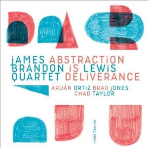 James Brandon Lewis Quartet Abstraction Is Deliver...
