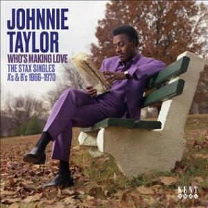 Johnnie Taylor Who's Making Love - The Stax Single...
